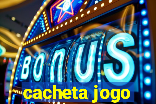 cacheta jogo